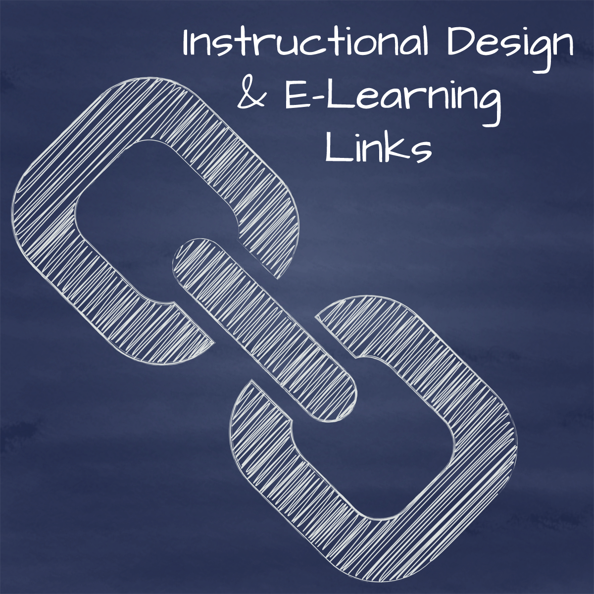 Instructional Design and E-Learning Links
